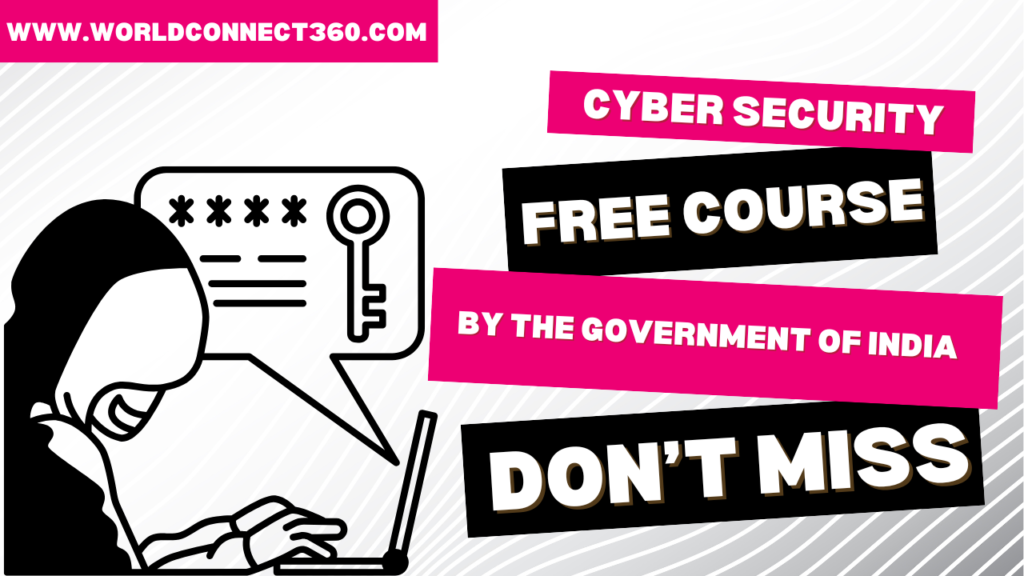 Cyber Security Free Course World Connect