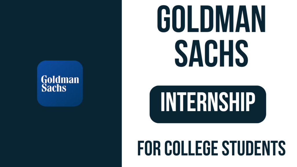 Goldman Sachs Offering CPM Internship for College Students